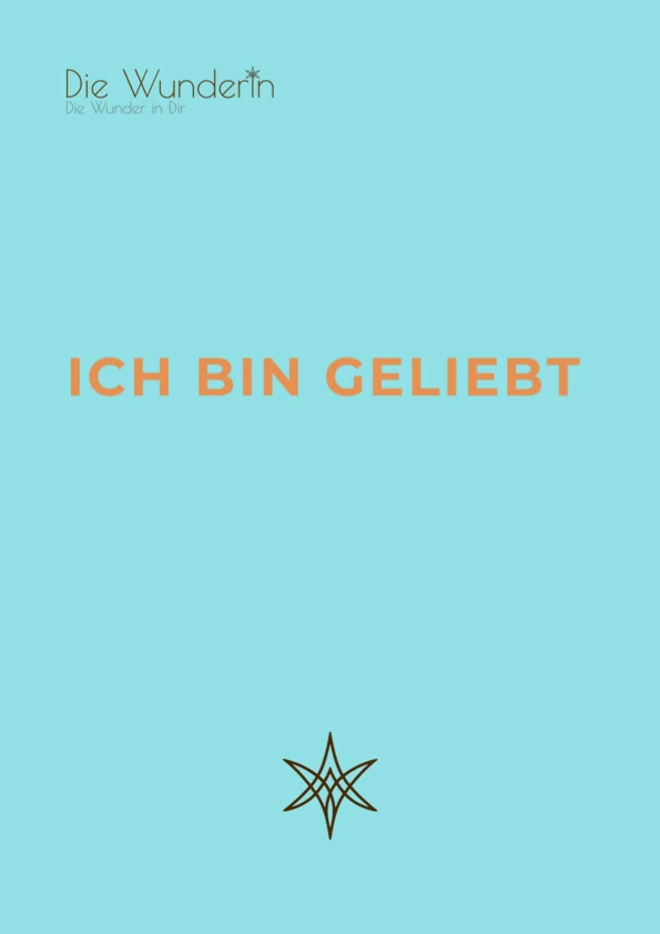 Diese herzerwärmende ICH BIN-Affirmation öffnet Deine Augen für die Liebe, die Dich täglich umgibt