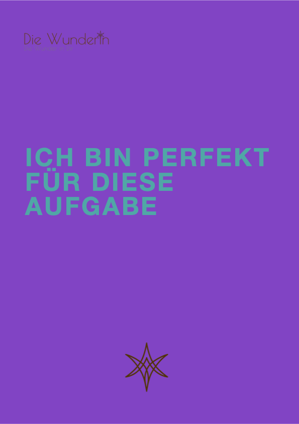 #16 Ich bin perfekt für diese Aufgabe