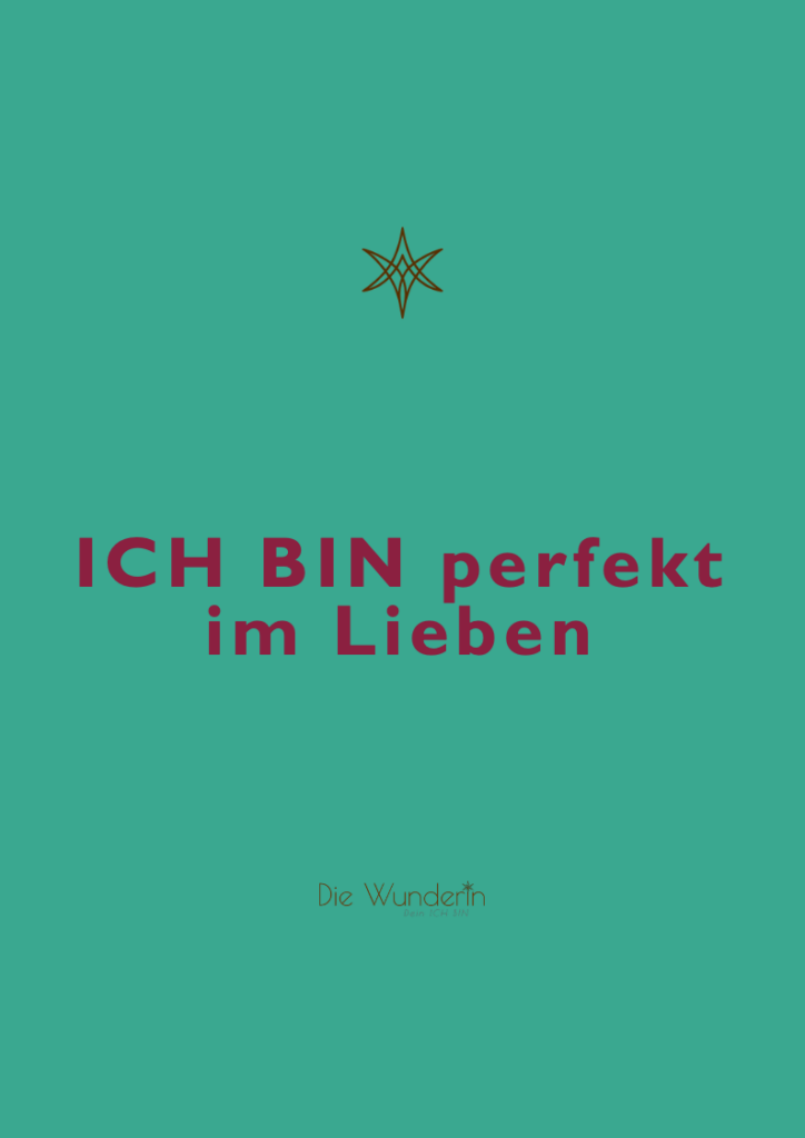 Audio Affirmation - Ich bin perfekt im Lieben