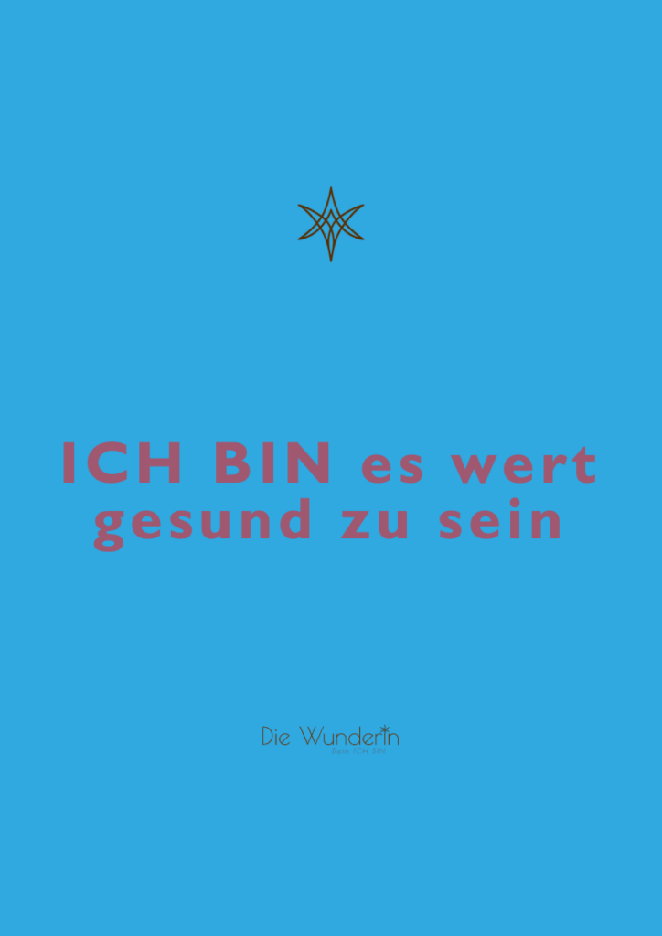 Audio Affirmation - Ich bin es wert gesund zu sein