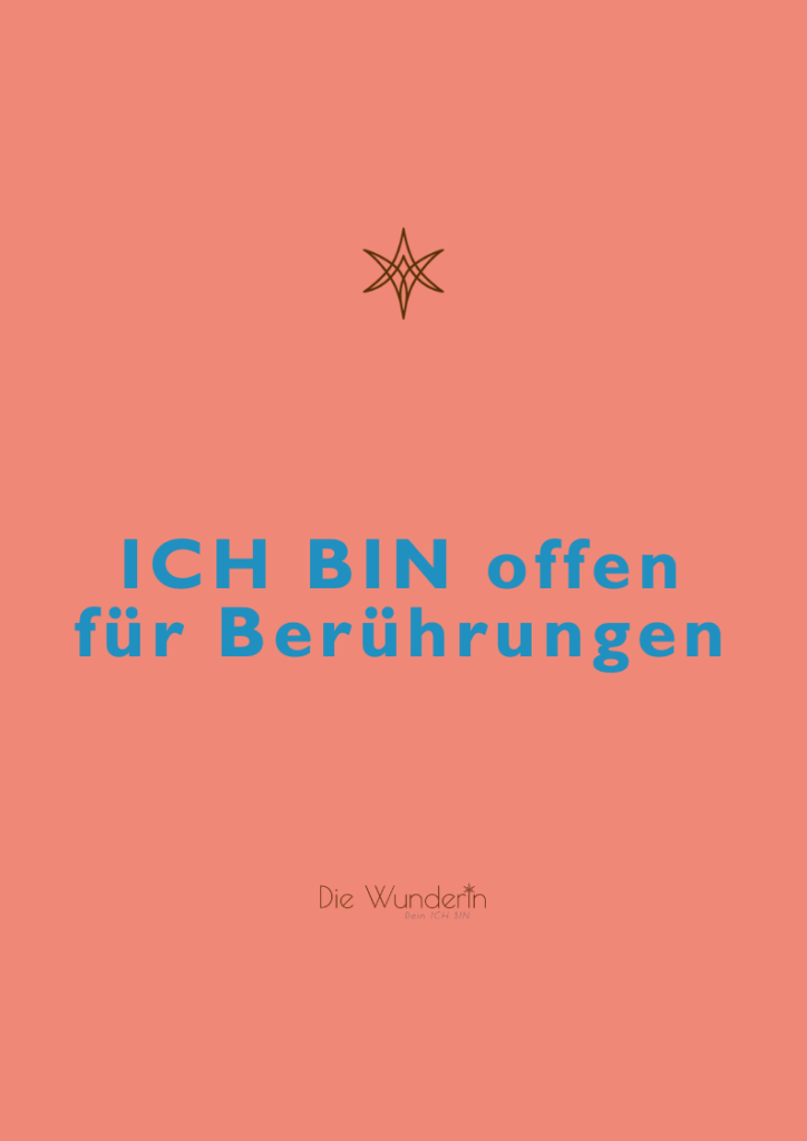 Audio Affirmation - Ich bin offen für Berührungen