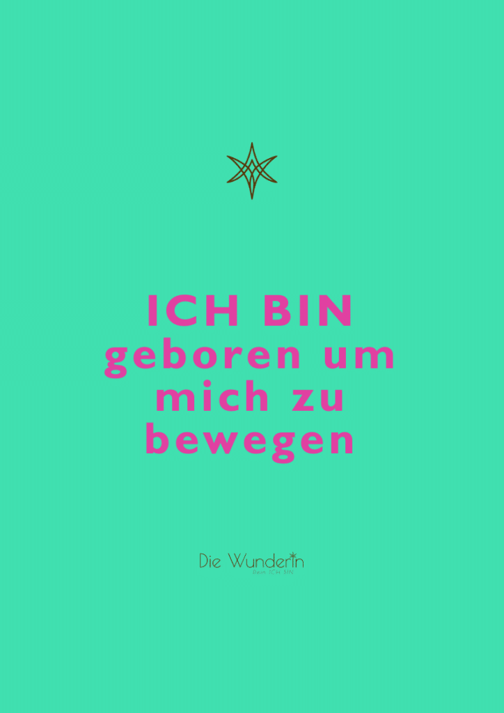 Audio Affirmation - Ich bin geboren um mich zu bewegen